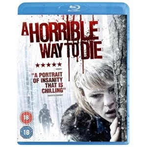 A Horrible Way To Die Bluray