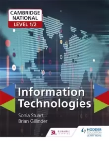 Cambridge National Level 1/2 Certificate in Information Technologies