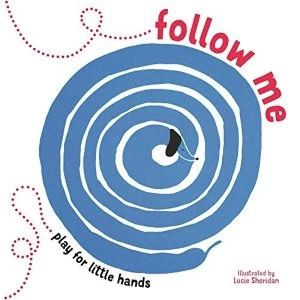 Follow Me Play for Little Hands Board book 2018