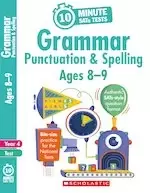 10-Minute SATs Tests: Grammar, Punctuation and Spelling - Year 4