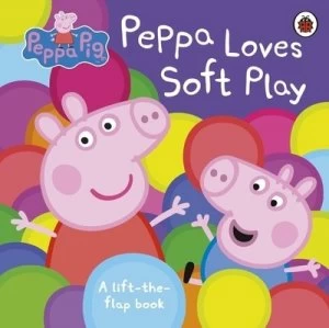 Peppa loves soft play by Peppa Pig