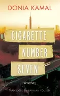 cigarette number seven a novel