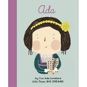 Ada Lovelace My First Ada Lovelace Board book 2019