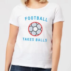 Football Takes Balls Womens T-Shirt - White - 5XL
