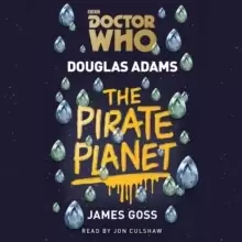 Doctor Who: The Pirate Planet : 4th Doctor Novelisation