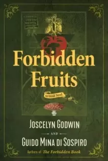 Forbidden Fruits : An Occult Novel