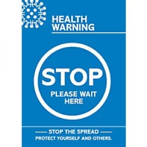Seco Health & Safety Poster Health warning - stop, please wait here Semi-Rigid Plastic 42 x 59.5 cm
