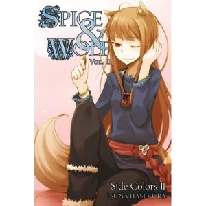 Spice and Wolf, Vol. 11: Side Colors II (light novel)