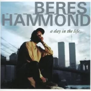 A Day in Life by Beres Hammond CD Album