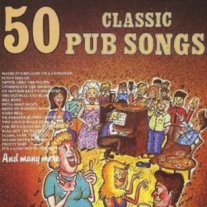 50 Classic Pub Songs by Various Artists CD Album