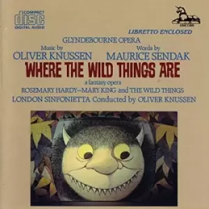 Oliver Knussen Where the Wild Things Are by Oliver Knussen CD Album