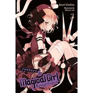 Magical Girl Raising Project: Volume 3 (Light Novels)