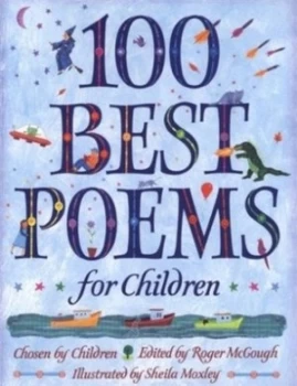 100 Best Poems for Children by Sheila Moxley Paperback