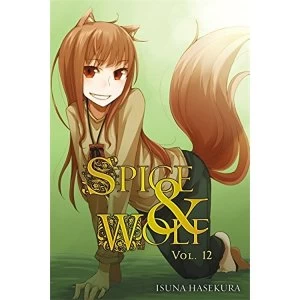 Spice and Wolf, Vol. 12 (light novel)