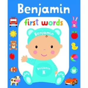 First Words Benjamin