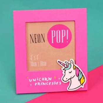 4" x 4" - Neon Pop Photo Frame Hot Pink - 'Unicorn Princess'