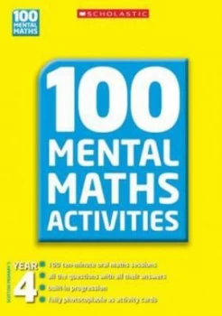 100 Mental Maths Activities. Year 4 by Joan Nield Paperback