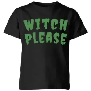 Witch Please Kids T-Shirt - Black - 3-4 Years