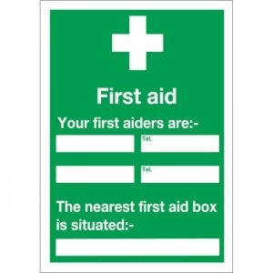Signslab First Aid and Your First Aiders Are PVC Sign - 600x450mm