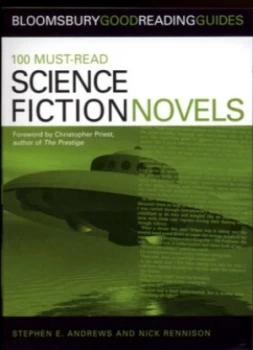 100 Must-Read Science Fiction Novels by Nick Rennison Book