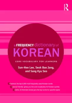 A Frequency Dictionary of KoreanCore Vocabulary for Learners