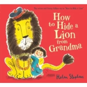 How to Hide a Lion from Grandma Board book