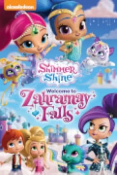 Shimmer And Shine: Welcome To Zahramay Falls