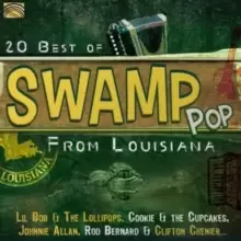 20 Best of Swamp Pop from Louisiana