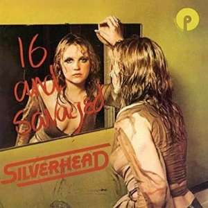 16 and Savaged by Silverhead CD Album