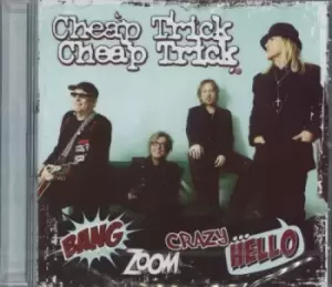 Cheap Trick Bang, Zoom, Crazy... Hello - Sealed 2019 Dutch CD album 0843930022434