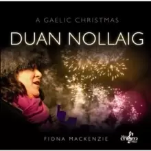 Duan Nollaig - A Gaelic Christmas