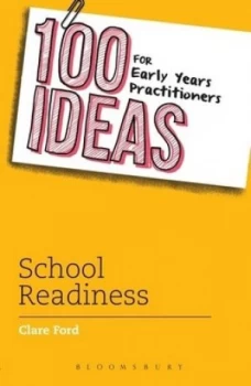 100 Ideas for Early Years Practitioners by Clare Ford Paperback