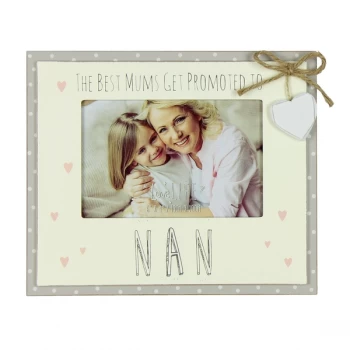 6" x 4" - Love Life Photo Frame - Promoted to Nan