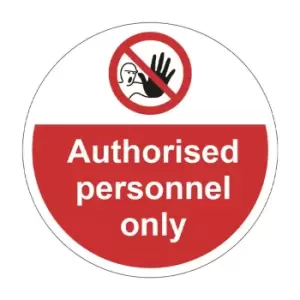 'authorised Personnel Only' Floor Graphic (400mm Dia)