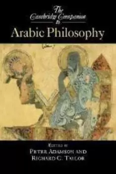 The Cambridge companion to Arabic philosophy by Peter Adamson