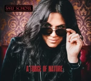 A Force of Nature by Sari Schorr Vinyl Album