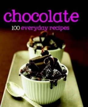 100 Recipes Chocolate Hardback