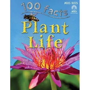 100 Facts Plant Life by Camilla De la Bedoyere (Paperback, 2014)