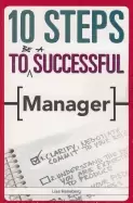 10 steps to be a successful manager
