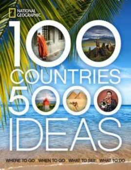 100 Countries 5000 Ideas by National Geographic Paperback