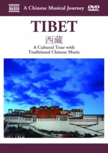 A Chinese Musical Journey: Tibet