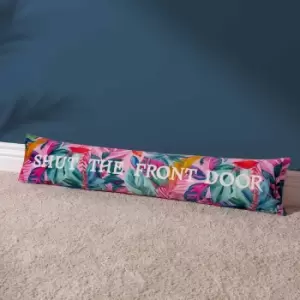 Furn. Shut The Front Door Polyester Filled Draught Excluder Fuschia