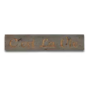 Cest La Vie Grey Wash Wooden Message Plaque