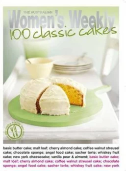 100 Classic Cakes Paperback