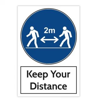 Full Colour Aluminium Warning Sign - Keep Your Distance (200 X 300 mm)