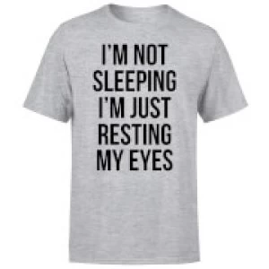 Im not Sleeping Im Resting my Eyes T-Shirt - Grey - 5XL