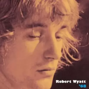 68 by Robert Wyatt Vinyl Album
