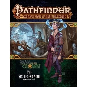Pathfinder Adventure Path: The Six-Legend Soul (War for the Crown 6 of 6)