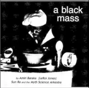 A Black Mass by Sun Ra and His Myth Science Arkestra CD Album