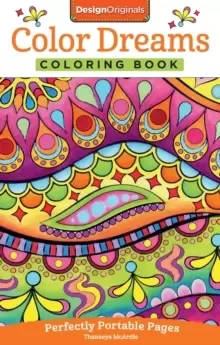 Color Dreams Coloring Book : Perfectly Portable Pages